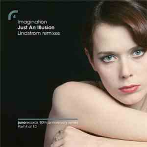 Imagination - Just An Illusion / Burnin' Up