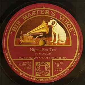 Jack Hylton And His Orchestra - The Tin-Can Fusiliers / Night