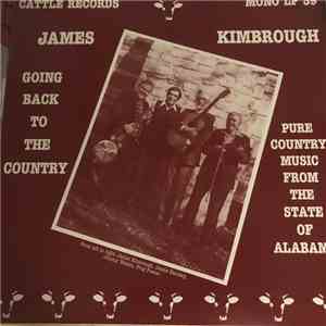 James Kimbrough - Going Back To The Country