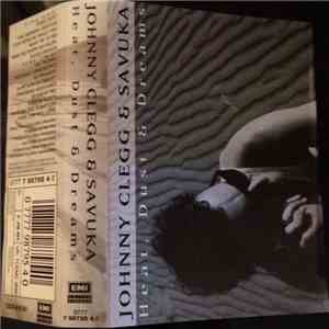 Johnny Clegg & Savuka - Heat, Dust & Dreams