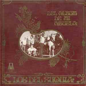 Los Del Suquia - Del Album De Mi Abuela
