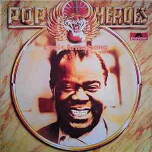 Louis Armstrong - Pop Heroes