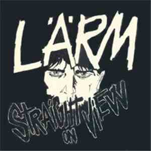 Lärm - Straight On View