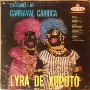 Lyra De Xopotó - Lembranças Do Carnaval Carioca