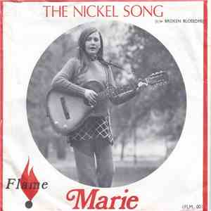 Marie  - The Nickel Song