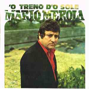 Mario Merola - 'O Treno D''O Sole