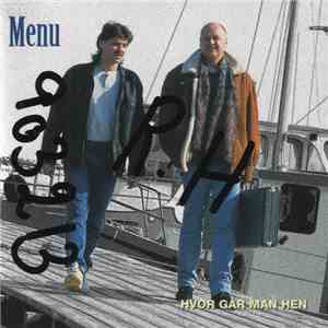 Menu  - Hvor Går Man Hen