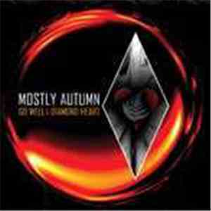 Mostly Autumn - Go Well Diamond Heart