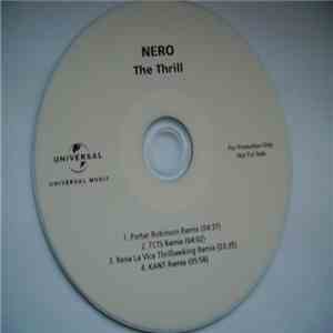 Nero  - The Thrill (Remixes)