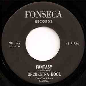 Orchestra Kool - Fantasy / Orchestra Kool