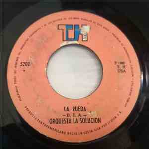 Orquesta La Solucion  - La Rueda