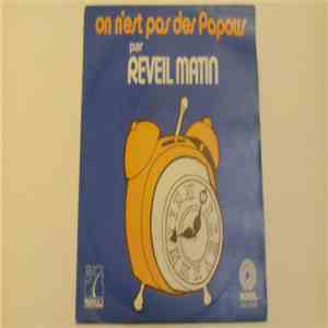 Reveil Matin - On N'est Pas Des Papous
