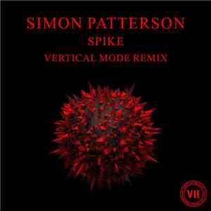 Simon Patterson - Spike (Vertical Mode Remix)