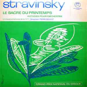 Stravinsky - Orchestre National De La R.T.F., Pierre Boulez - Le Sacre Du P ...