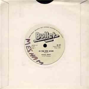 Sugar Sweet  - So You Win Again / For Your Love