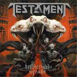 Testament  - Brotherhood Of The Snake