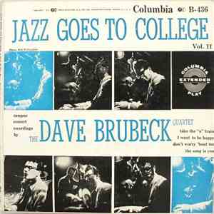 The Dave Brubeck Quartet - Jazz Goes To College - Vol. II