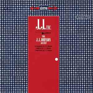 The J.J. Johnson Sextet - J.J. Inc.