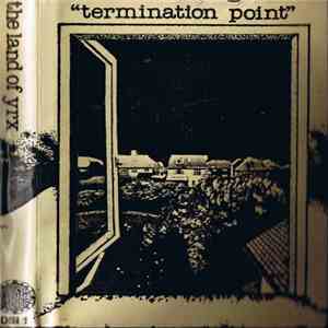 The Land Of Yrx - Termination Point