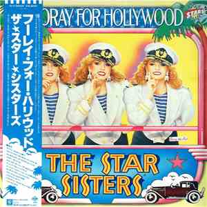 The Star Sisters - Hooray For Hollywood
