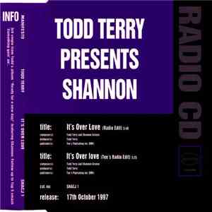 Todd Terry Presents Shannon - It's Over Love