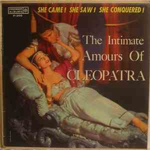 Unknown Artist - The Intimate Amours Of Cleopatra