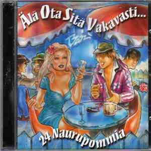 Various - Älä Ota Sitä Vakavasti...