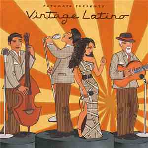 Various - Putumayo Presents Vintage Latino