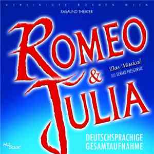Various - Romeo & Julia (Deutschsprachige Gesamtaufnahme)