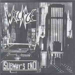 Wreckage - Subway's End