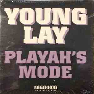 Young Lay - Playah's Mode