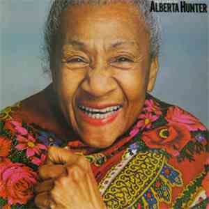 Alberta Hunter - The Glory Of Alberta Hunter