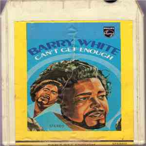 Barry White - Can' Get Enough