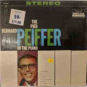 Bernard Peiffer - The Pied Bernard Peiffer Of The Piano