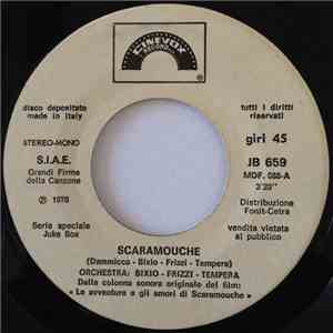 Bixio - Frizzi - Tempera / Linda Lee  - Scaramouche / Annie Belle