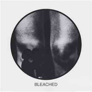 Bleached - Searching Through The Past