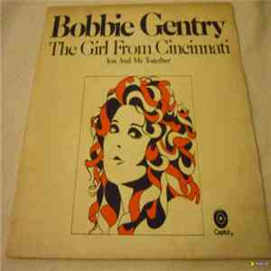 Bobbie Gentry - The Girl From Cincinnati