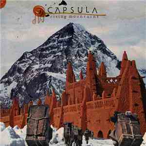 Capsula  - Rising Mountains