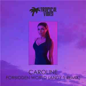 Caroline, Andy S - Forbidden World