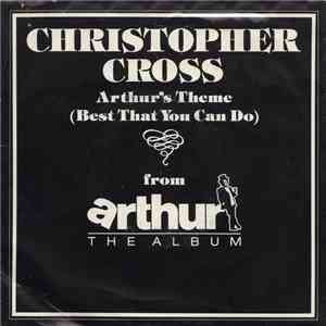 Christopher Cross - Arthur's Theme (Best That You Can Do)