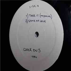 Clock On 5 - Take It