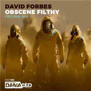 David Forbes - Obscene Filthy