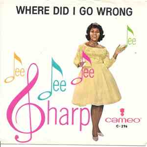 Dee Dee Sharp - Where Did I Go Wrong