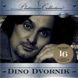 Dino Dvornik - Platinum Collection