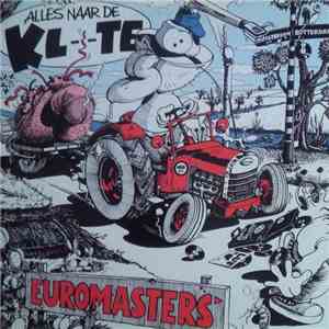 Euromasters - Alles Naar De Kl--te