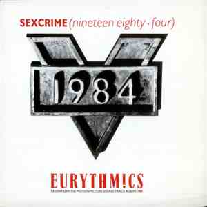 Eurythmics - Sexcrime (Nineteen Eighty Four)
