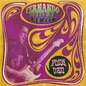 Fernando Vidal  - Funk Van