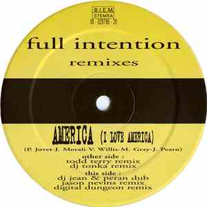 Full Intention - America (I Love America) Remixes