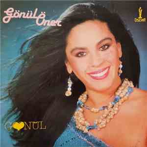 Gönül Öner - Gönül