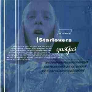GusGus - Starlovers